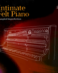 Intimate Felt Piano