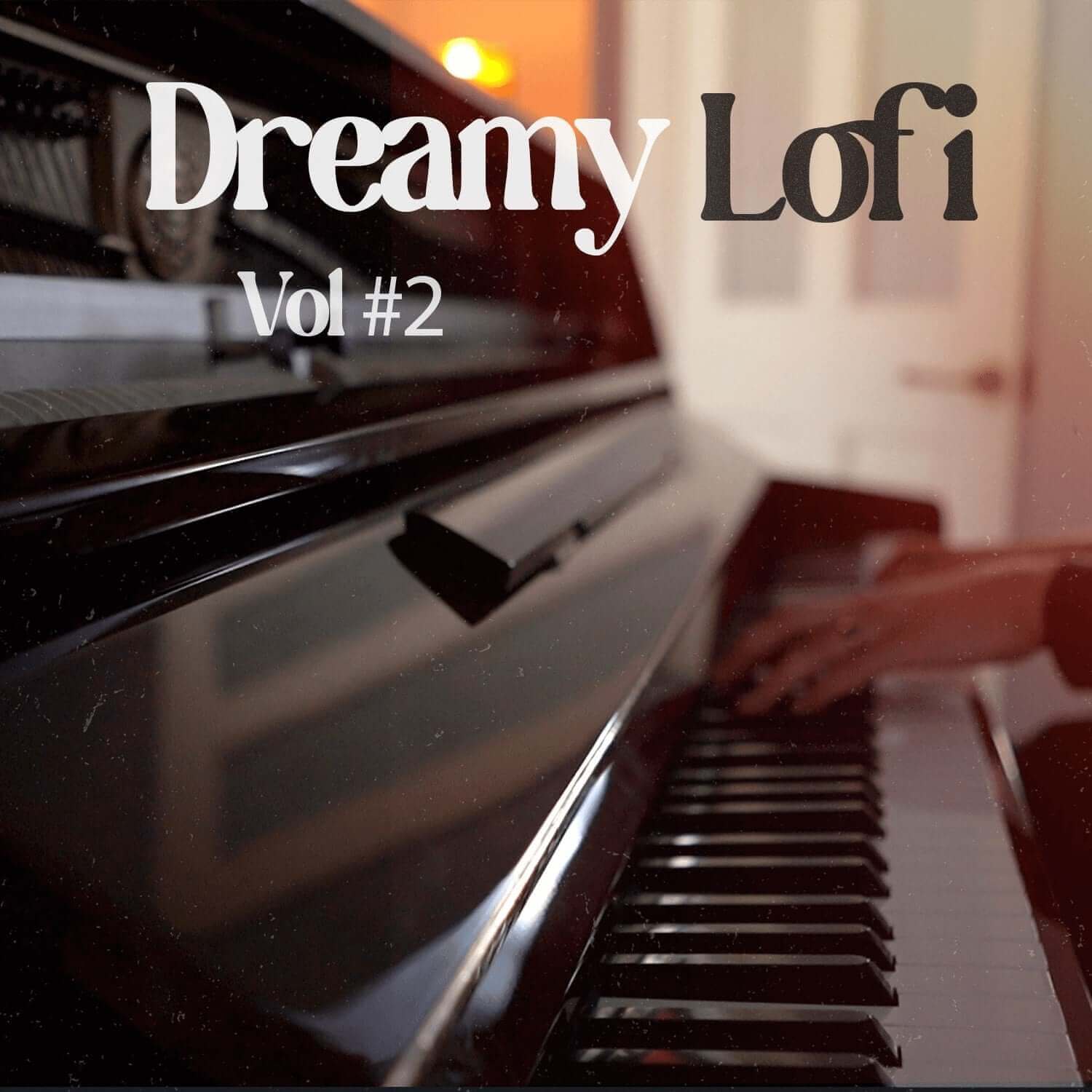Dreamy Lofi Hip Hop Volume